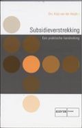 Cover van het boek Subsidieverstrekking, een praktische handleiding